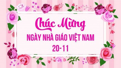 Những lời chúc ngày Nhà giáo Việt Nam 20/11 hay và ý nghĩa nhất 2024